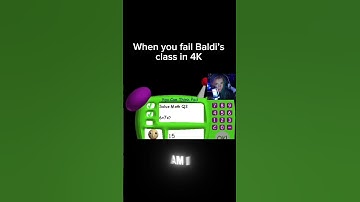 POV: Baldi’s math class ends your career