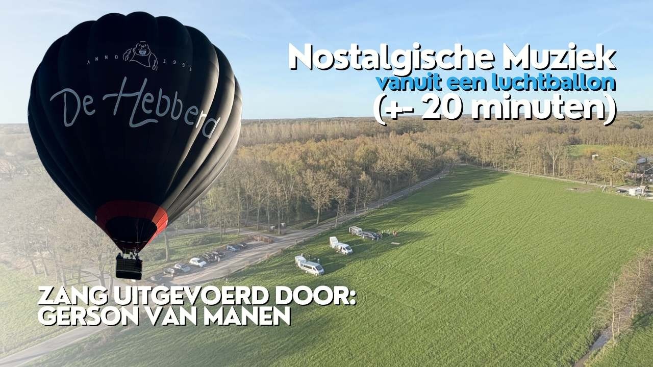 Nostalgische Liedjes in een Luchtballon 🎈 | Ontspanning voor Ouderen met Dementie