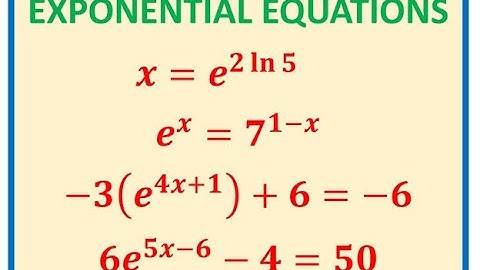 How to Solve Exponential Equations with e and ln - EDEXCEL - GCSE - SAT