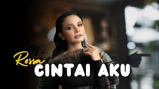 ROSSA ♪ Cintai Aku | Lagu Pop Indonesia Hits ♬♬