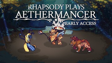The Curse of Domovoy | Rhapsody Plays Aethermancer (Early Access)