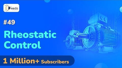 Armature Resistance Control (Rheostatic Control) - DC Motor - Electrical Machine 1