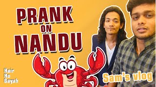 My First Vlog | I pranked my Friend Nandu (niranjan) | Samuel T udayarajan