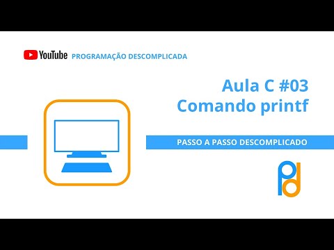 Linguagem C | Aula 03 - Comando printf