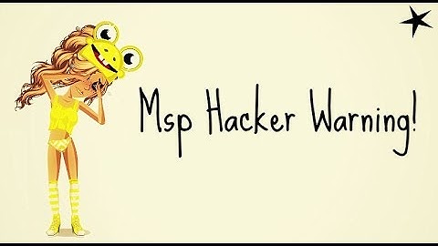 Hacker/Scammer Warning ~ Msp