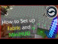 How to setup fabric and minihud light levels