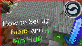 How to setup Fabric and Minihud light levels