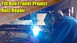 2003 18ft Tilt Bed Trailer Project | Rust Repair