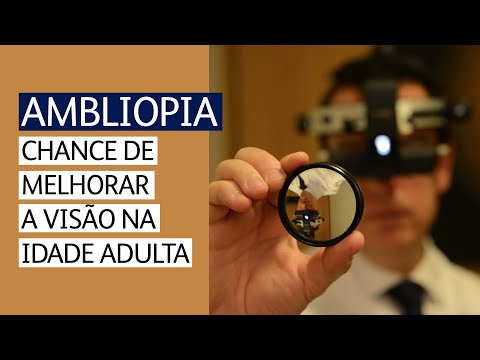 Vídeo: Você pode corrigir a ambliopia em adultos?