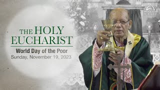 The Holy Eucharist | World Day of the Poor - Sunday, November 19 | Archdiocese of Bombay