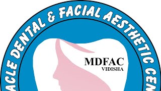 Best Cosmetologist And Dental Clinic Vidisha Miracle Dental Facial Aesthetic Centre