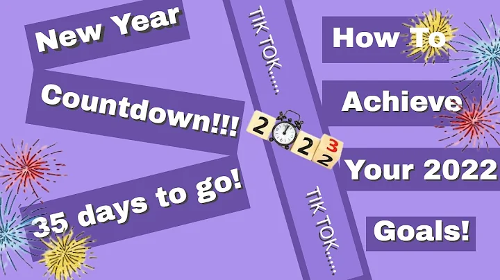 Countdown to 2023 | Tips to achieving your 2022 goals