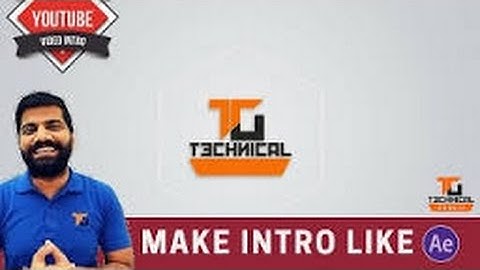 How to Make intro like technical guruji from android