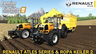 Farming Simulator 19 - RENAULT ATLES SERIES & ROPA KEILER 2 Harvesting potatoes screenshot 3