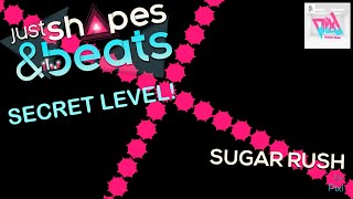 Another secret level? | Just Shapes and Beats - Sugar Rush by Pixl