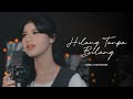 Hilang Tanpa Bilang - Meiska | Cover by Nabila Maharani