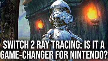 Switch 2 Ray Tracing: A Game-Changer For Nintendo