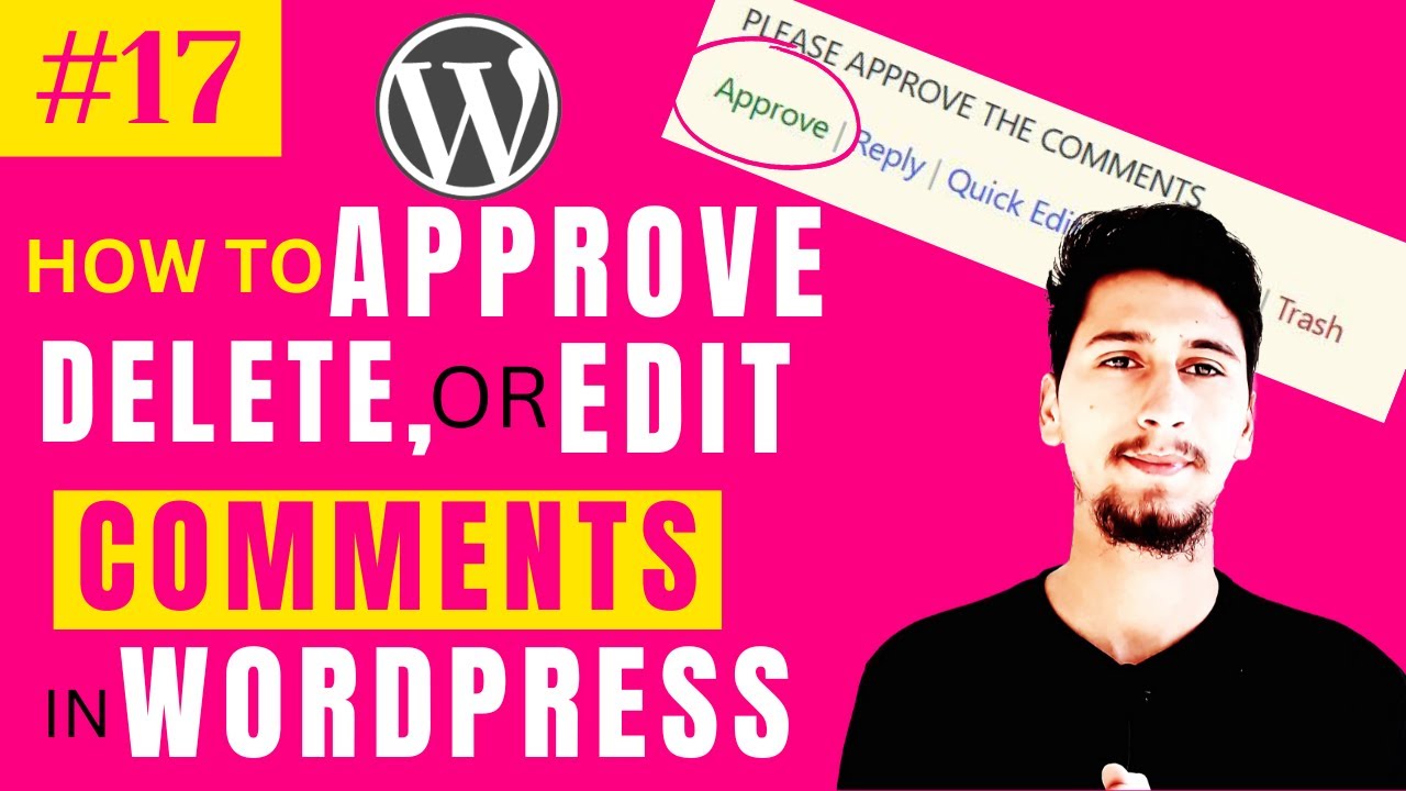WordPress Post Comments Approve, Edit & Delete How? | WordPress ...