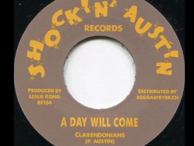 The Clarendonians - A Day Will Come