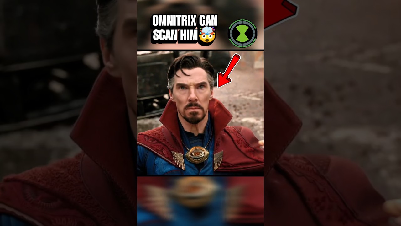 Can Omnitrix Scan Dr. Strange🤯 