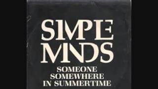 Simple Minds - Someone, Somewhere In Summertime chords