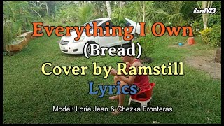 Everything I Own - Cover By Ramstill Lyrics