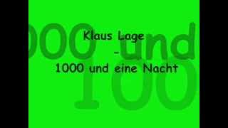 Video thumbnail of "Klaus Lage   1000 und eine Nacht"