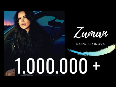 Naira Seyidova - Zaman  ( Official Music Video )