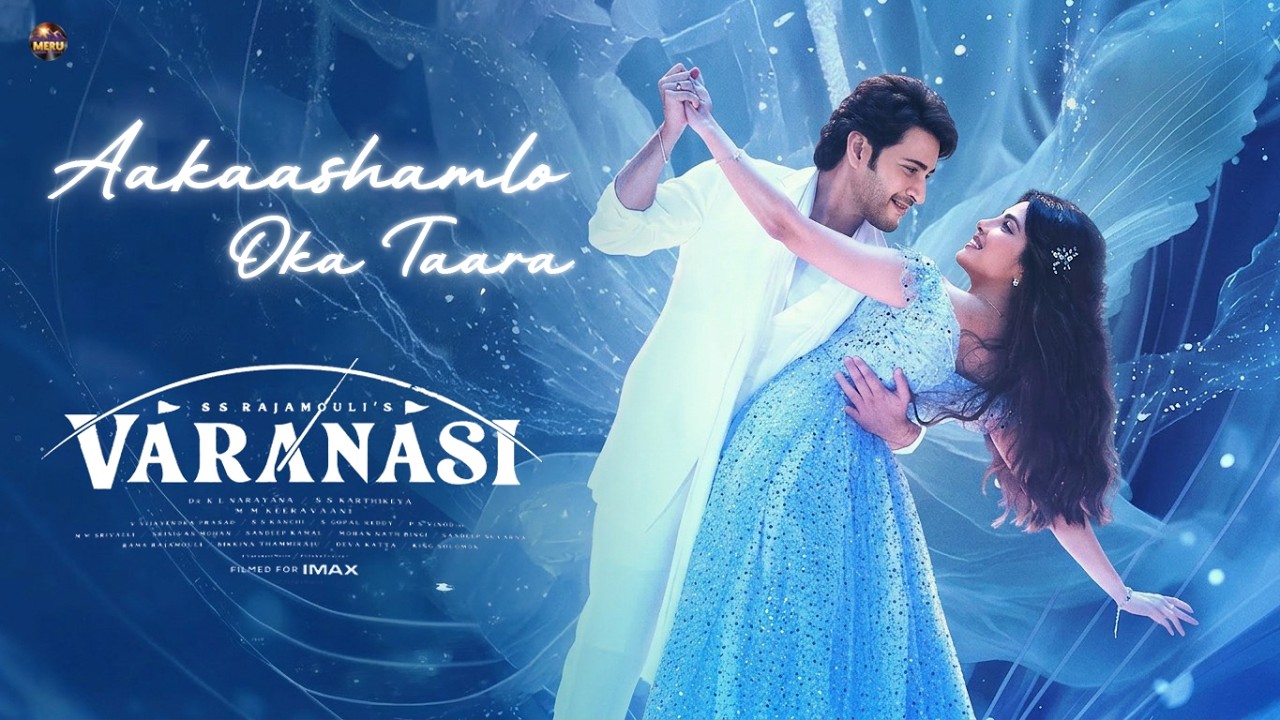 Aakaasamlo Song | VARANASI | Mahesh Babu | Priyanka Chopra | SSRajamouli | MM Keeravaani #viral