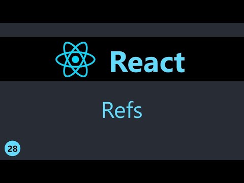 ReactJS Tutorial - 28 - Refs (English)
