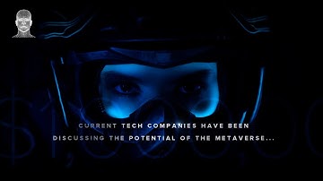 The Metaverse  |  A Trillion Dollar Industry