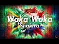 [10 Hours] - Waka Waka - Shakira - Perfect Loop