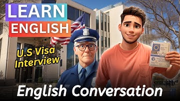English for U.S Visa Interview | Learn English Listening| English Listening Practice