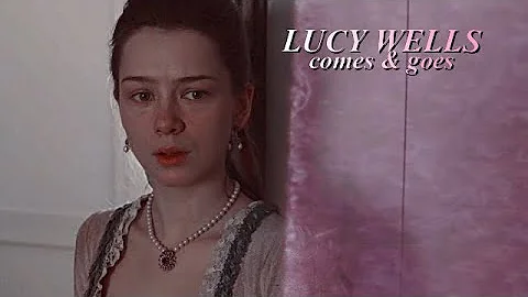 lucy wells; comes and goes