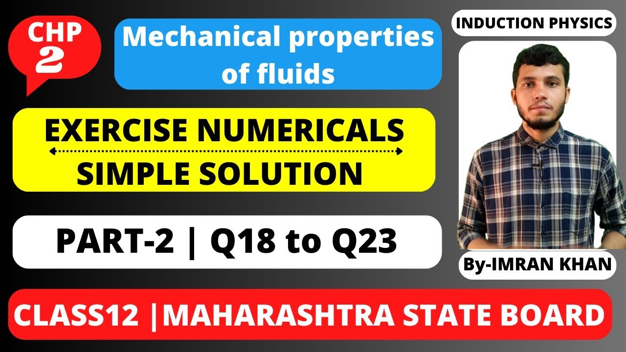 Chapter-2 | Exercise Unsolved Numericals Solution | Mechanical Properties of Fluids | Class 12 |