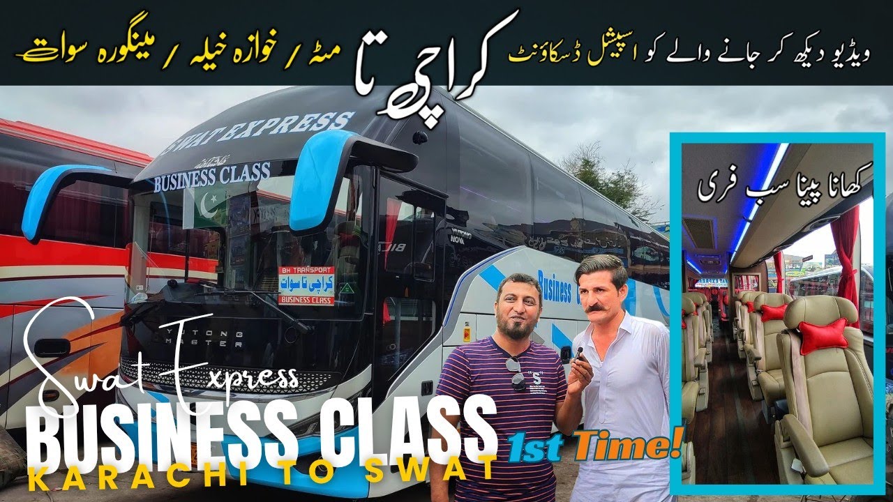Swat Express Business Class | Bus Service | karachi to swat | RAS vlog 93