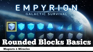 Basic Rounded Blocks Tutorial - Empyrion: Galactiv Survival Guide - MaM Gaming