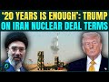 BREAKING: Trump HINTS 20-Year Iran Nuclear Freeze If Tehran Gives Guarantees After China Visit