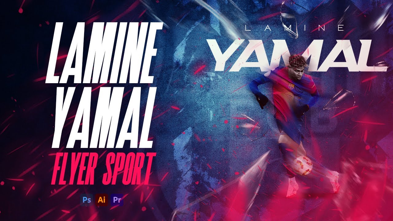 Tutorial Photoshop: Diseño Flyer Lamine Yamal (FC Barcelona) + PSD
