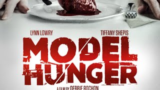 Model Hunger - Official Trailer - Wild Eye