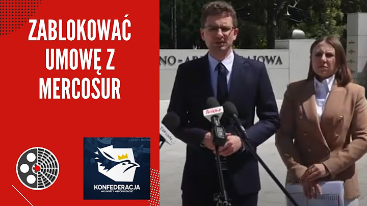 Konfederacja wzywa rząd do zablokowania umowy z Mercosur!