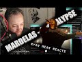 MARDELAS - APOCALYPSE  - Ryan Mear Reacts
