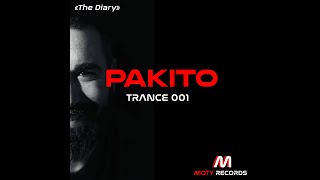 PAKITO - Trance 001 (&quot;The Diary&quot; )