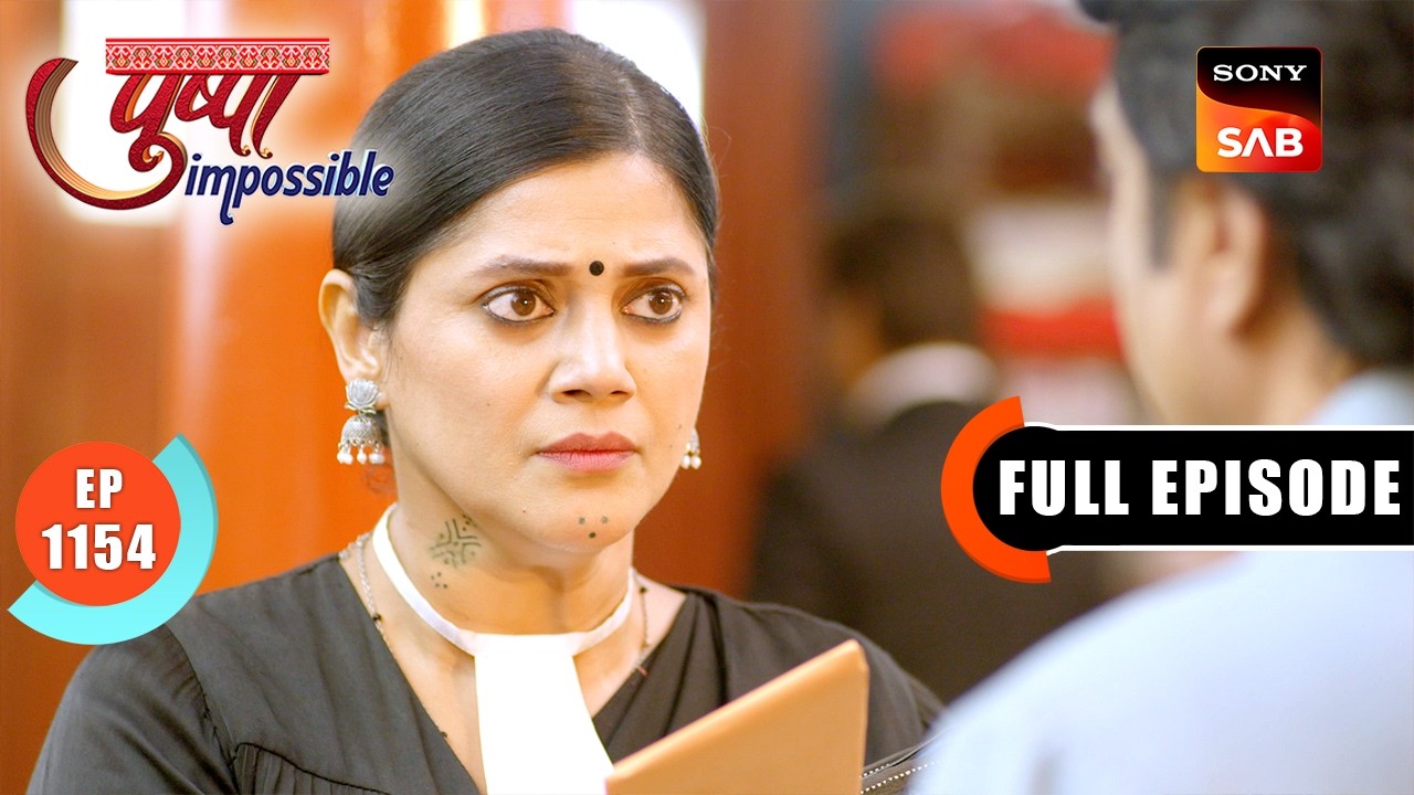 Titli's Real Prents | Pushpa Impossible | Ep 1154 | Full Episode | Sign ...