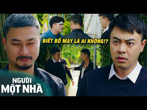 NGƯỜI MỘT NHÀ | Hàng Xóm Đểu Hống Hách Khoe Mẽ Chuyện Con Ông Cháu Cha Nhưng Trí Không Hề Quan Tâm!