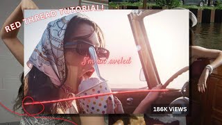 Tutorial for RED THREAD on AFTER EFFECTS!!