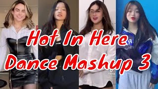 Tiktok Hot In Here Dance Mashup 3