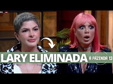 LARY BOTTINO É ELIMINADA DE A FAZENDA 13