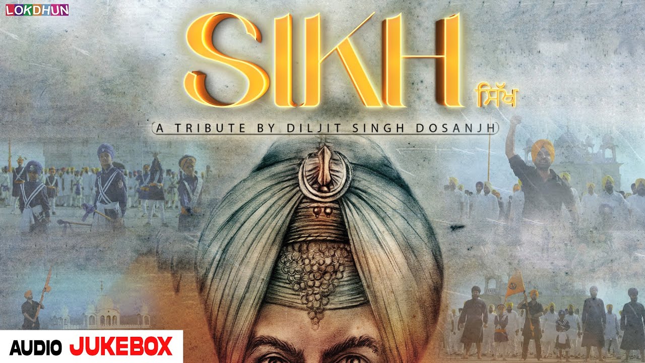 Guru Gobind Singh Jayanti Special Sikh Album - Diljit Dosanjh | Audio Jukebox
