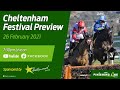 🐴  Cheltenham Festival Preview 2021 LIVE | Horse Racing Tips